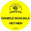 Daniele Busciala - Hey Men (Original Mix)