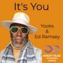 Yooks & Ed Ramsey - It\'s You (Original Mix)