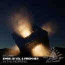 Emre Isiyel & Fromher - In The Morning