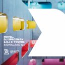 Novel, DJ Spaceman & DJ X-Tromic - Sigmaland Q1