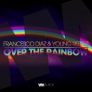 Francesco Diaz, Young Rebels - Over The Rainbow
