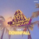 DOX - Downfall