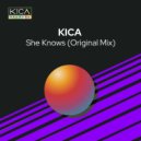 KICA - She Knows (Original Mix)
