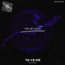 BLVCKDOP3 - I'M IN LOVE