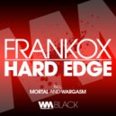 Frankox - Wargasm (Original Mix)