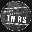 Maria Sanguijo - TR 8S