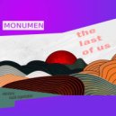 Monumen - The Last of Us (Original Mix)