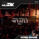Marc Miracle - Miracle Vol. 1