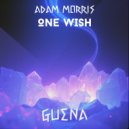 Adam Morris - One Wish (Original Mix)