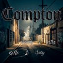 KaNa&Weady & $voy & Votes - Compton (Original Mix)