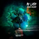 Nader Razdar - My Lady (Original Mix)