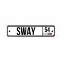 Sway - Дай Мне Шанс ()