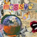 Space Toy & Dane Giordano - Messy ()