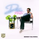 Sonny Olivera feat. Vinny Tunes - DREAM (Original Mix)