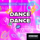 Louise DaCosta - Dance Dance