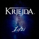 Krjejda - Da samaha kraju ()