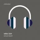 Mira Sun - Sunlit Night