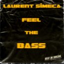 Laurent Simeca - Feel The Bass