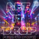Price (UK) & LFUK - Let It Drop