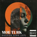 Moe Turk - Deeper Side