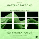 Gaetano Zaccone - Let The Beat Go On