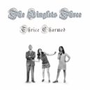 The Singlets Three - Grostequeries ()