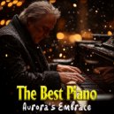 Valerie Matchett - Aurora’s Embrace Piano (Original Mix)
