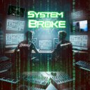 Nartex & Roburck - System Broke ()