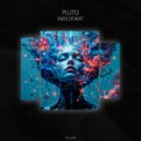Pluto - Endcodiert (Original Mix)