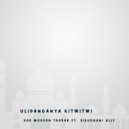 Dar Modern Taarab feat. Sikudhani Ally - Ulinidanganya kitwitwi (Original Mix)