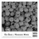 Kid Bass - Headless