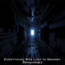 dongarcez - Everything Was Lost In Memory ()