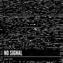 Lex On - No Signal (Extended Mix)