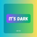 Under Tone - It\'s Dark ()