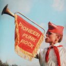 Monkeys Toys - Pioneer Funk Rock ()