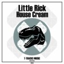 Little Rick - House Cream