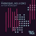 Phonique, NILU (DK) - After Midnight