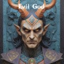 Keisho Kikuchi - Evil God