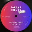 Alek Soltirov - Makin\' Luv (Original Mix)