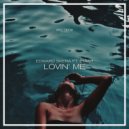 Edward Skera & EMIAH - Lovin' Me