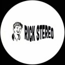 Rick Stereo - Positive Action