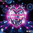 Waxx Werx - Free Love