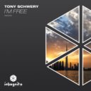 Tony Schwery - I\'m Free (Extended Mix)