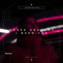 House Anatomy - I Need You