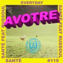 Santé, Russoul - Everyday
