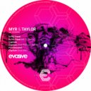 MYR & Taylor - Capture (Rob Pearson Remix)