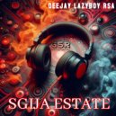 Deejay Lazyboy RSA - Sgija Estate