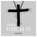 Gustavo Pinela - Perdí la fe