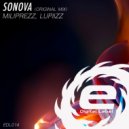 MiliPrezz, Lupiizz - Sonova (Original Mix)