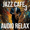 Audio Relax - Bebop Jazz